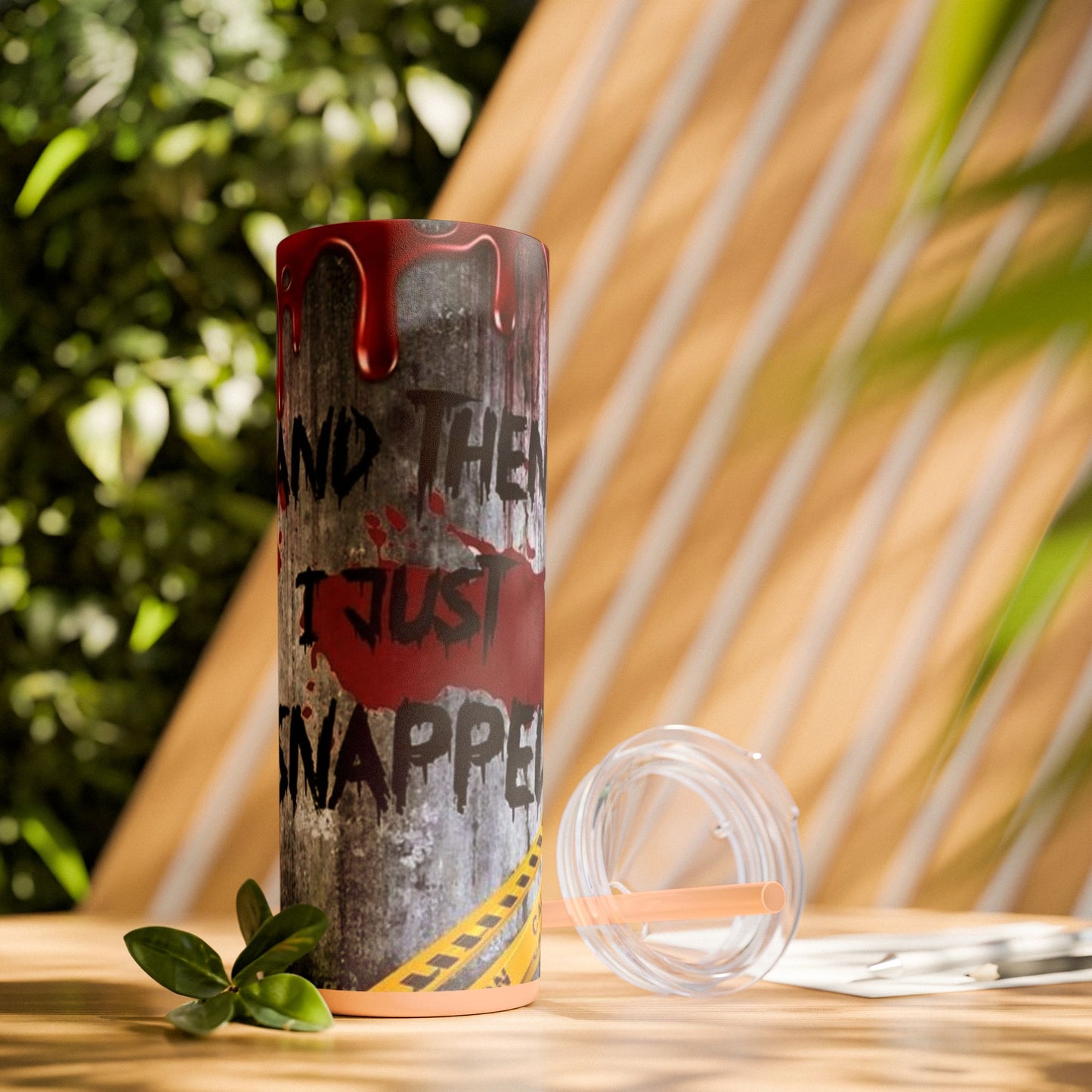 I just Snapped Skippy Tumbler