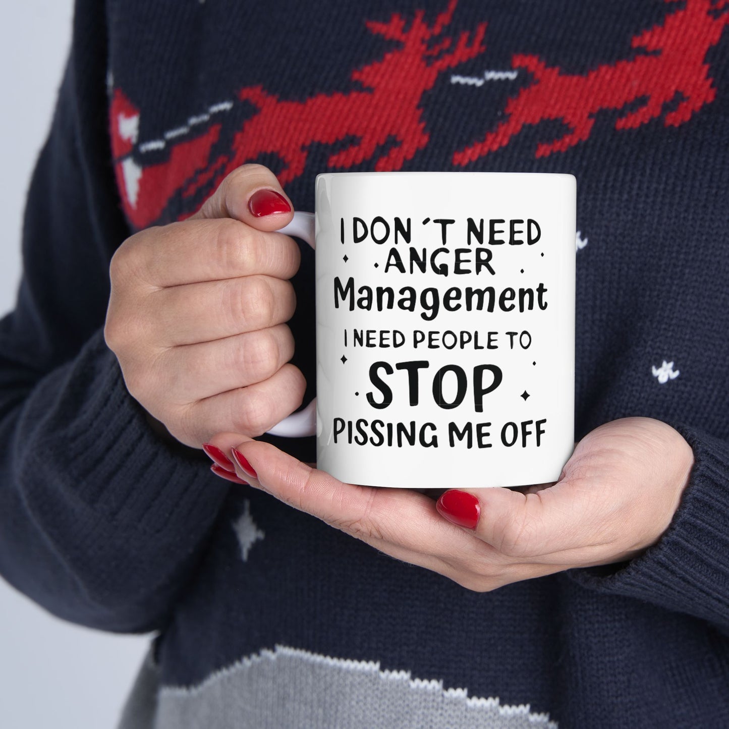 Funny Manager Mug - "I Don't Need a Management Degree I Need to Stay Pissing People Off" Ceramic Coffee Cup (11oz, 15oz)