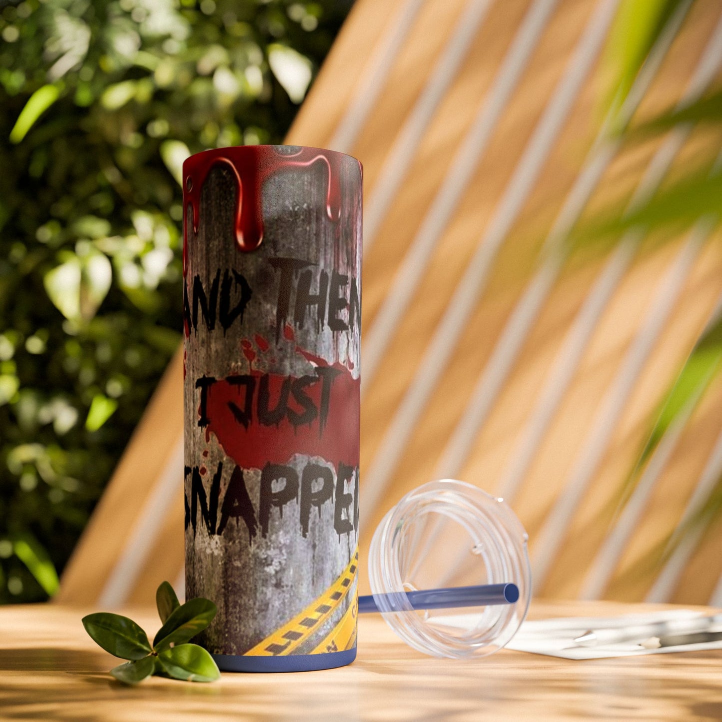I just Snapped Skippy Tumbler