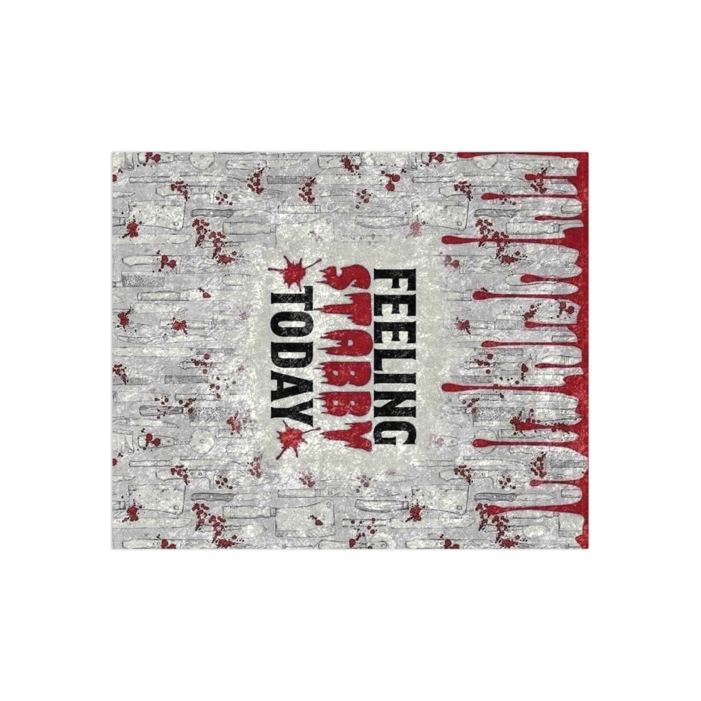 Crushed Velvet Blanket — 'Feeling Stabby Today' Horror Drip Throw