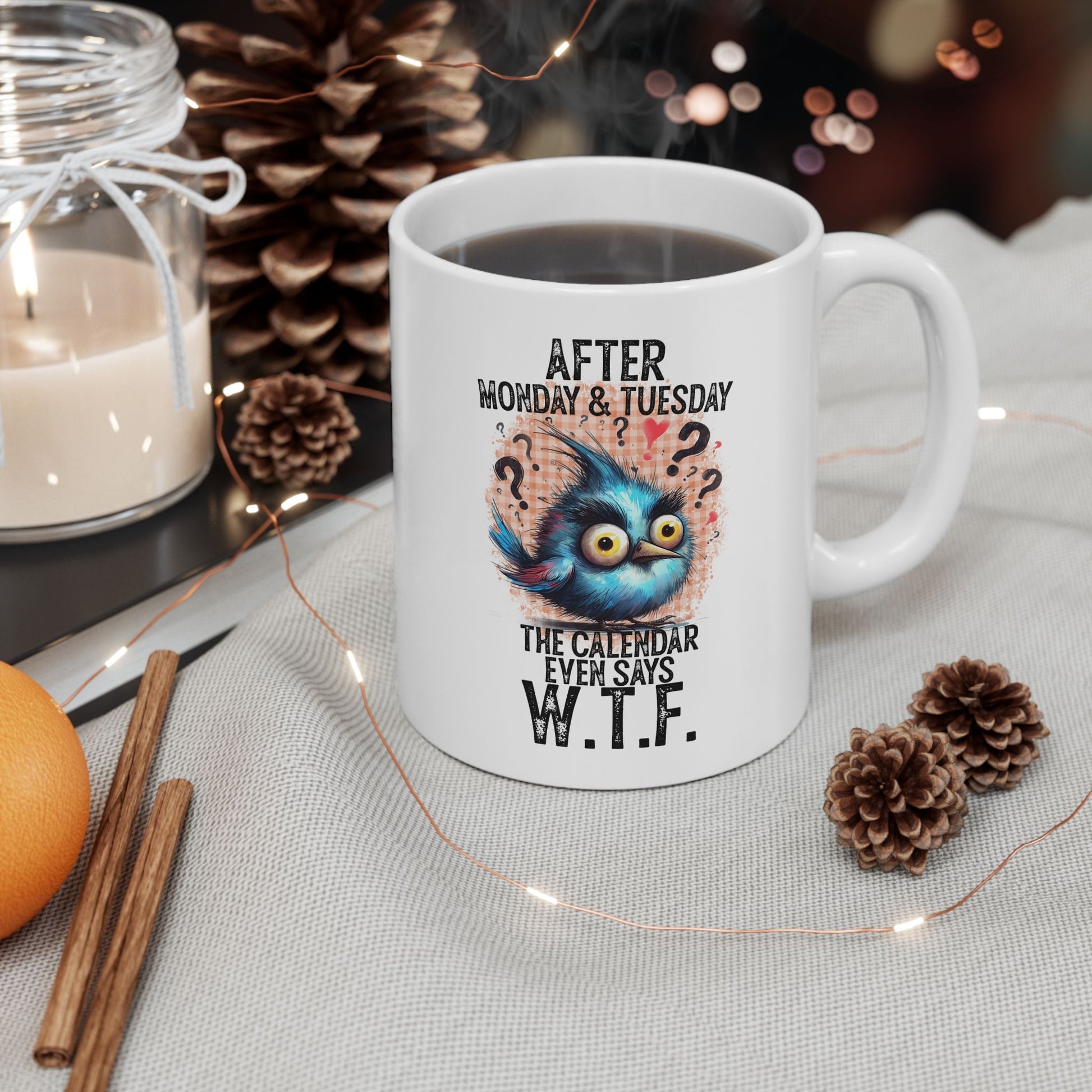 WTF Coffee Mug - House of O & A