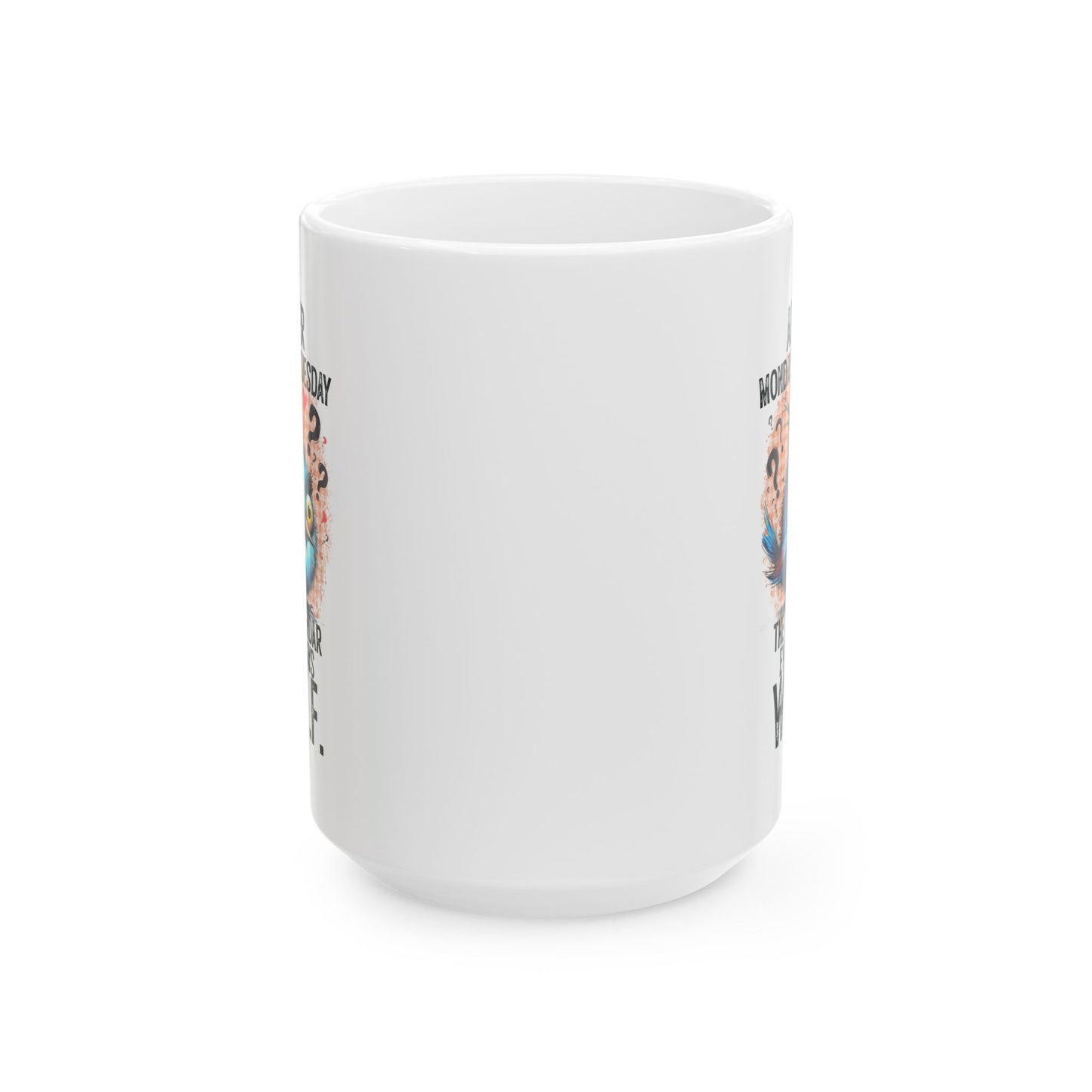 WTF Coffee Mug - House of O & A