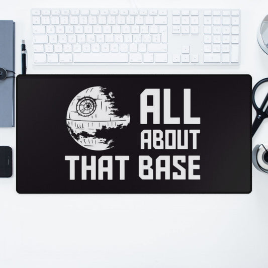 All about that Base Desk Mat
