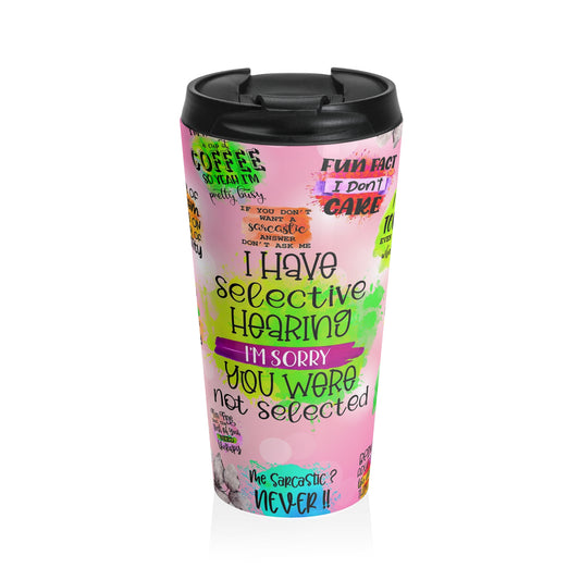 Selective Hearing - Stainless Steel Travel Mug