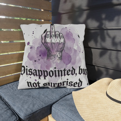 Outdoor Pillow — "Disappointed, But Not Surprised" Gothic Middle Finger Accent Pillow