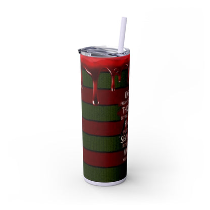 🔥 Freddy Krueger Skinny Tumbler – A Nightmare You’ll Love 🔥 - House of O & A