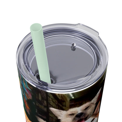 Fur Ever Friends Skinny Tumbler