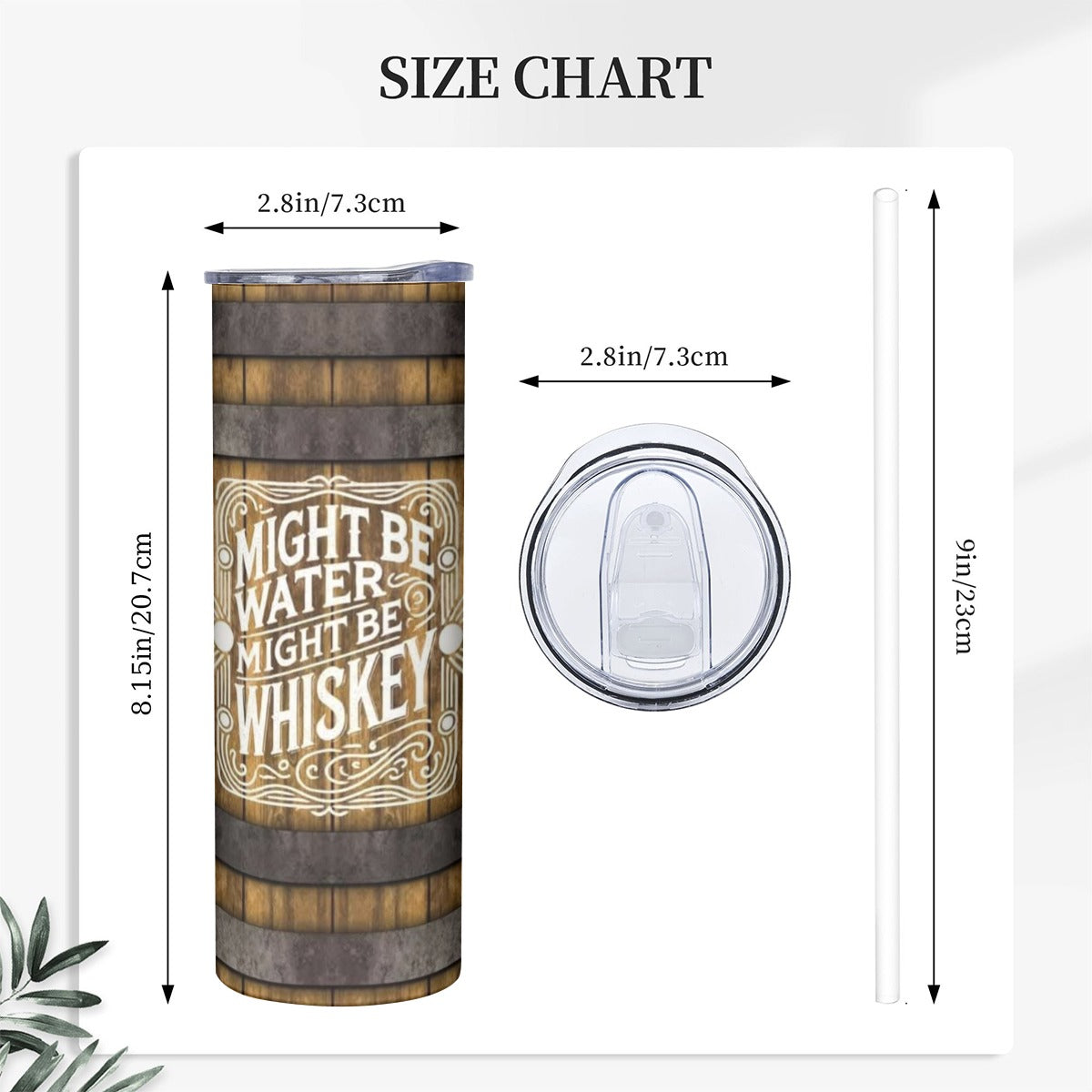 Rustic Whiskey Barrel Slim Tumbler – “Might Be Water, Might Be Whiskey” 20oz Stainless Steel Travel Cup