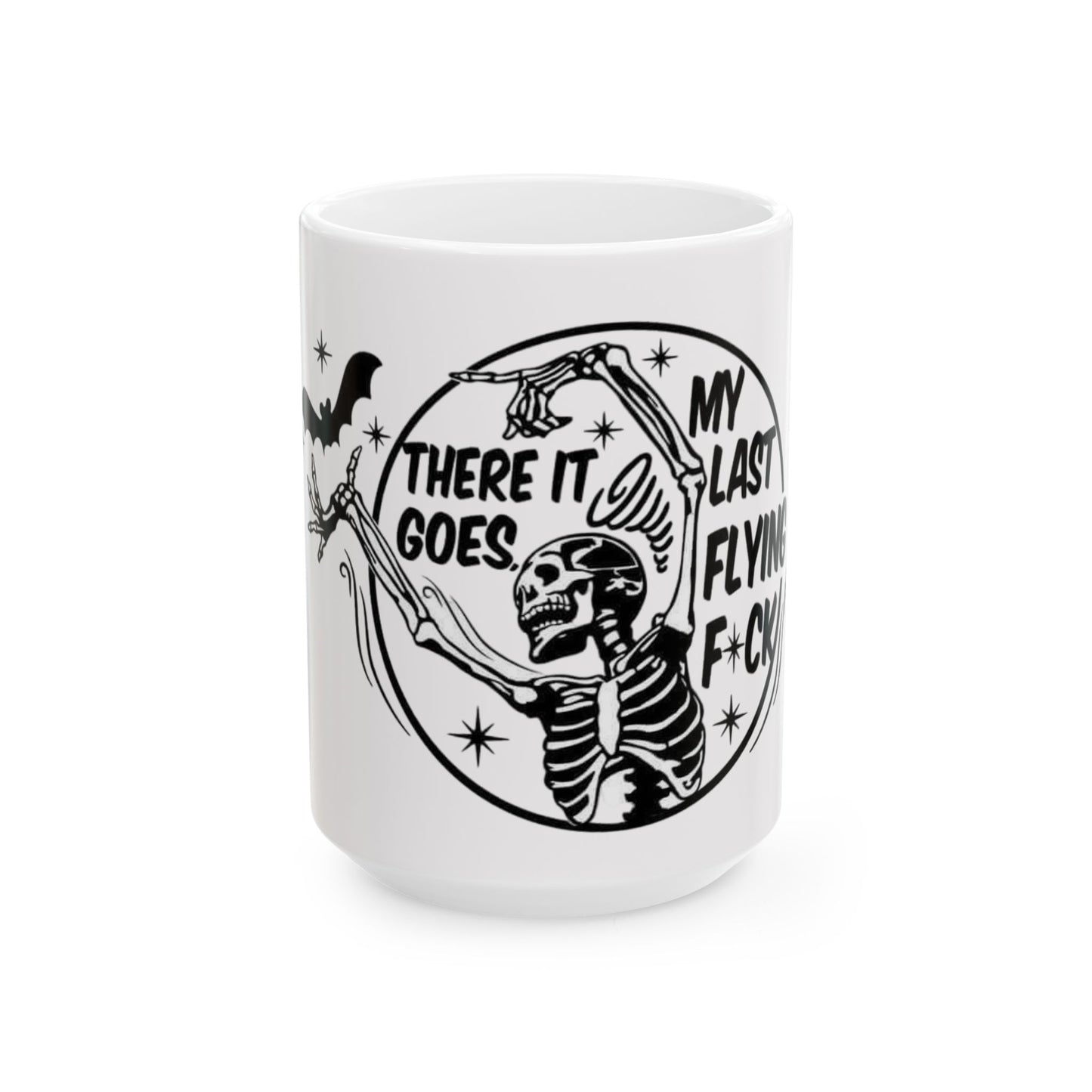 Copy of Skeleton 'There It Goes' Funny Gothic Ceramic Mug (11oz & 15oz)