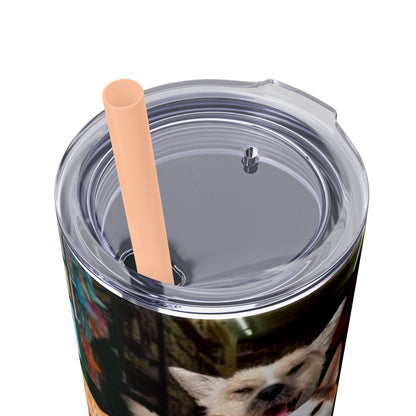Fur Ever Friends Skinny Tumbler