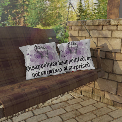 Outdoor Pillow — "Disappointed, But Not Surprised" Gothic Middle Finger Accent Pillow