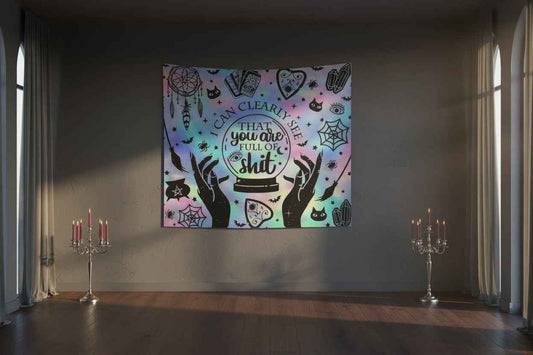 Occult Crystal Ball Tapestry — "I Can Clearly See That You Are Full of Shit" Wall Hanging