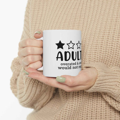 Adulting Funny Coffee Mug